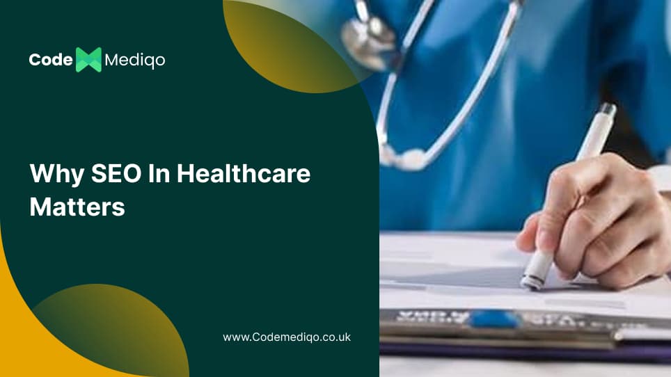 SEO In Healthcare Matters For Patient Acquisition